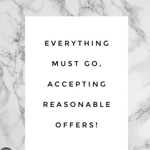 Name your price all responsible offers accepted.